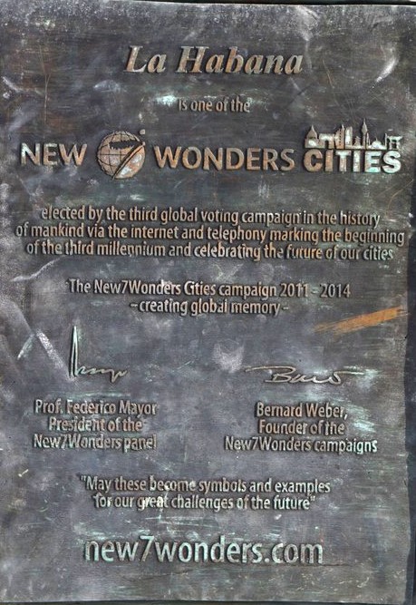Monumento a la Habana Ciudad Maravilla .Avenida del Puerto . Habana Vieja